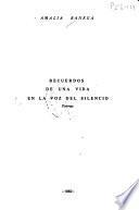Recuerdos de una vida en la voz del silencio