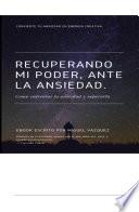 Recupera tu poder ante la Ansiedad