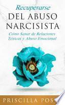 Recuperarse Del Abuso Narcisista