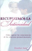 Recuperemos la intimidad