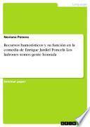 Libro Recursos humorísticos y su función en la comedia de Enrique Jardiel Poncela Los ladrones somos gente honrada