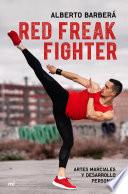 Red Freak Fighter