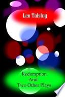 Redemption and Two Other Plays