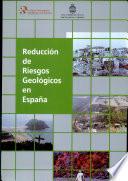 Reducción de riesgos geológicos en España