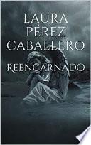 Reencarnado 2