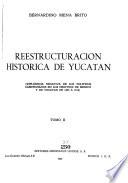 Reestructuración histórica de Yucatán