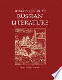 Reference Guide to Russian Literature