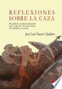 Reflexiones sobre la caza