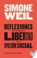 Reflexiones sobre las causas de la libertad y de la opresión social