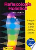 Reflexologia Holistica / Holistic Reflexology