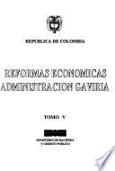 Reformas económicas, administración Gaviría