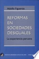 Reformas en sociedades desiguales
