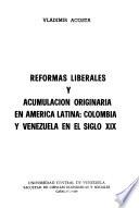 Reformas liberales y acumulación originaria en América Latina