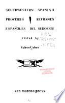 Refranes Españoles Del Sudoeste