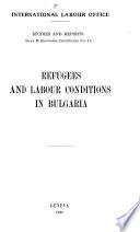 Refugees and Labour Conditions in Bulgaria