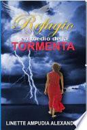 Refugio en Medio de la Tormenta