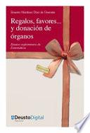Regalos, favores y donación de órganos