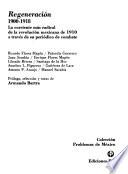 Regeneración, 1900-1918