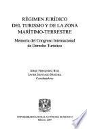 Régimen jurídico del turismo y de la zona marítimo-terrestre