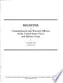 Register of the Commission and Warrant Officers of the Navy of the United States, Including Officers of the Marine Corps