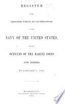 Register of the Commissioned and Warrant Officers of the Navy of the United States and of the Marine Corps