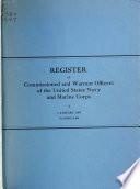 Register of the Commissioned and Warrant Officers of the United States Navy and Marine Corps