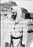 REGLA DEL HOREB Comunidad Ecuménica Carlos de Foucauld