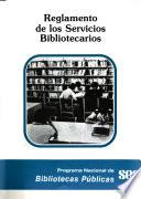 Reglamento de los servicios bibliotecarios
