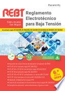 Reglamento Electrotécnico para Baja Tensión. REBT 6.ª edición 2024