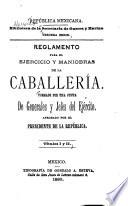 Reglamento para el ejercicio y maniobras de la caballeria