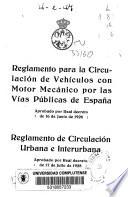 Reglamento para la circulación de vehículos con motor mecánico por las vías públicas de España