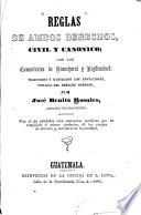 Reglas de ambos derechos, civil y canónico, con los comentarios de Bronchorst y Reyffenstuel