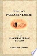 Reglas Parlamentarias de Las Asambleas de Dios de Cuba