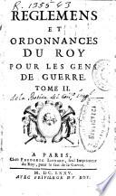 Reglemens et ordonnances du roy pour les gens de guerre