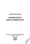 Regresiones por autohipnosis