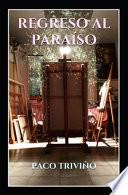 Regreso Al ParaÍso