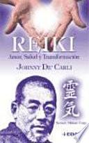 Reiki, amor, salud y transformación