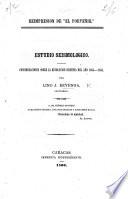 Reimpresion de “El Porvenir.” Estudio seismológico. Consideraciones sobre la revolucion séismica del año 1865, 1866