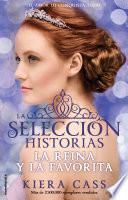 Reina y La Favorita, La. Historias de La Seleccion