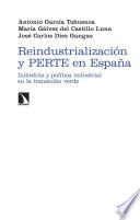 Reindustrialización y PERTE en España