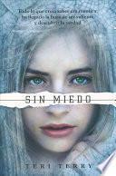 Reiniciados 3. Sin miedo