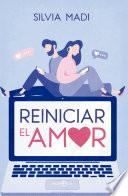 Reiniciar el amor