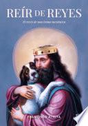 Reír de reyes