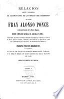 Relacion de algunas cosas de las muchas que ducedieron al P Fray Alonso Ponce en las provincias de la Nueva-Espana (...)