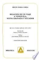 Relación de un viaje a Venezuela, Nueva Granada y Ecuador
