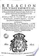 Relacion del viage espiritual y prodigioso, que hizo a Marruecos el venerable Padre Fr. Juan de Prado, predicador y primer Provincial de la provincia de San Diego del Andaluzia