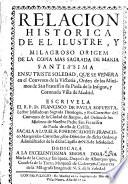 Relación histórica del Ilustre y milagroso origen de la copia más sagrada de María Santísima en su triste soledad que se venera en el convento de la Victoria...