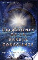 Relaciones de la Pareja Consciente