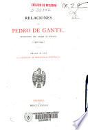 Relaciones de Pedro de Gante, secretario del Duque de Nájera (1520-1544)