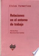 Relaciones en el entorno de trabajo